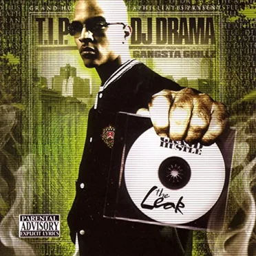 Gangsta Grillz: The Leak by T.I.P - album cover