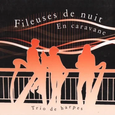En caravane by Fileuses de nuit - album cover