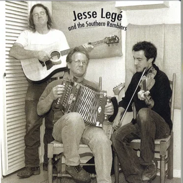 Jesse Lége and the Southern Ramblers