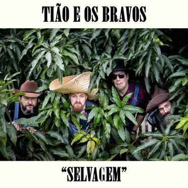 Tiao e os Bravos