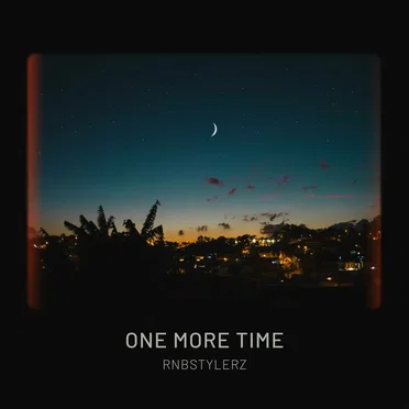 One More Time by Rnbstylerz - album cover