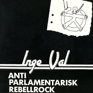 Anti parlamentarisk rebellrock by Inge Val - album cover
