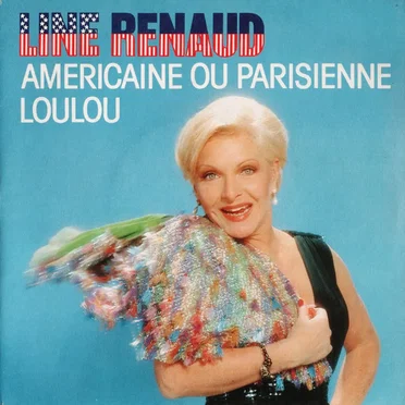 Américaine ou parisienne / Loulou