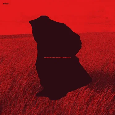 Lieder vom Verschwinden by Noth - album cover