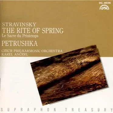 Stravinsky: The Rite of Spring, Petrushka