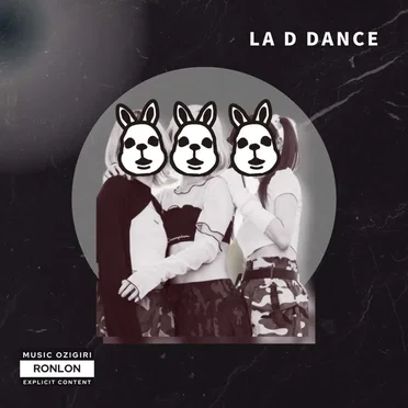 LA D DANCE