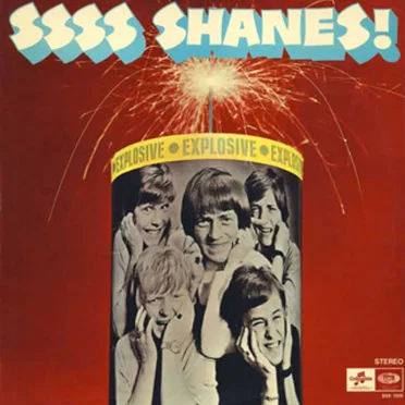 Ssss Shanes! by Shanes - album cover