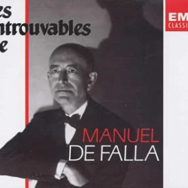 Les Introuvables de Manuel de Falla