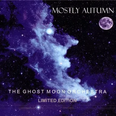 The Ghost Moon Orchestra by Mostly Autumn - album cover