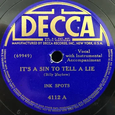 It's a Sin to Tell a Lie / Is It a Sin? (My Loving You)