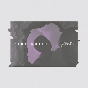 Pink Noise by Devan - album cover