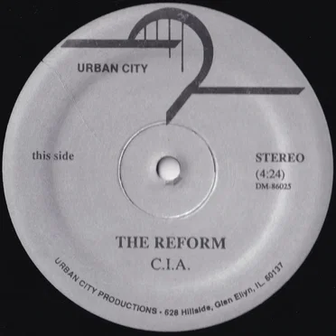 C.I.A. / Gimme Your Love by The Reform - album cover