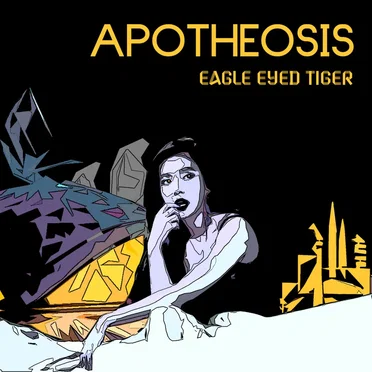 Apotheosis by Eagle Eyed Tiger - album cover