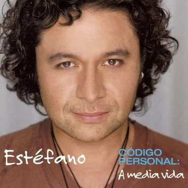 Codigo personal: A media vida by Estéfano - album cover