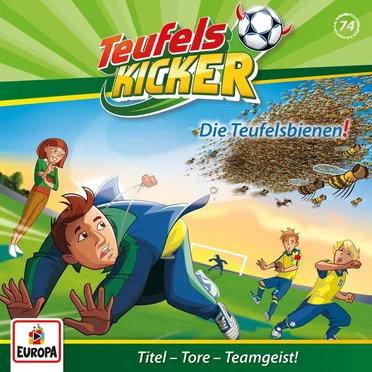 Folge 74: Die Teufelsbienen! by Teufelskicker - album cover