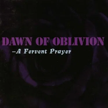 A Fervent Prayer by Dawn of Oblivion - album cover