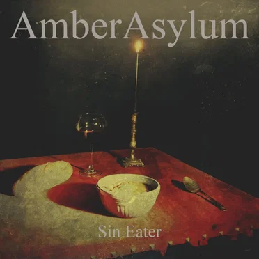 Sin Eater by Amber Asylum - album cover