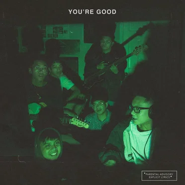 YOU’RE GOOD by jaded fantasy. - album cover
