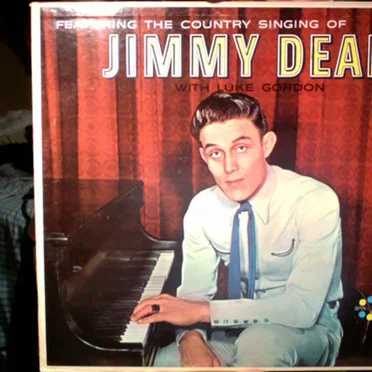 Featuring the Country Singing of Jimmy Dean