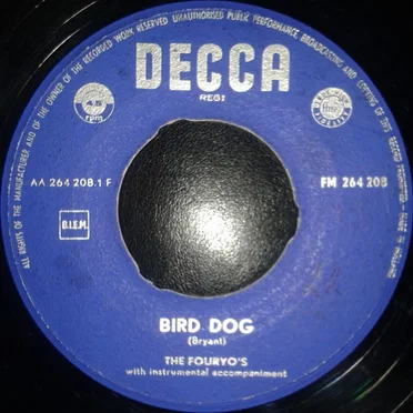 Bird Dog / Devoted to You