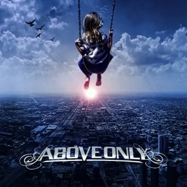 Evil Never Sleeps by Above Only - album cover