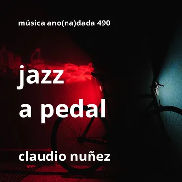 Jazz a pedal by Claudio Nuñez - album cover