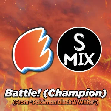 Battle! (Champion) (From “Pokémon Black & White”) [Arrangement]