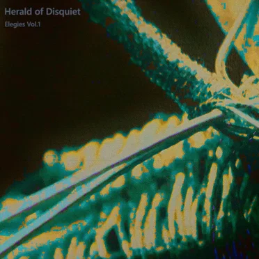 Elegies Vol.1 by Herald of Disquiet - album cover