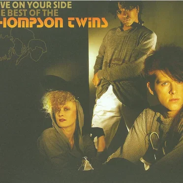 Love on Your Side: The Best of Thompson Twins