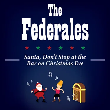 Santa, Don't Stop at the Bar on Christmas Eve