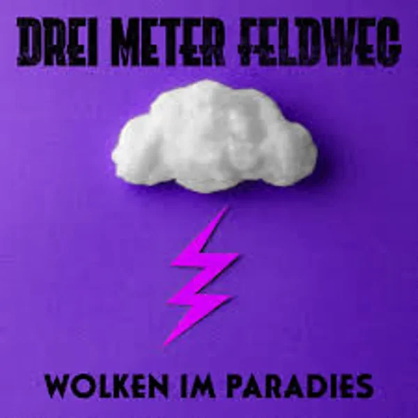 Wolken im Paradies