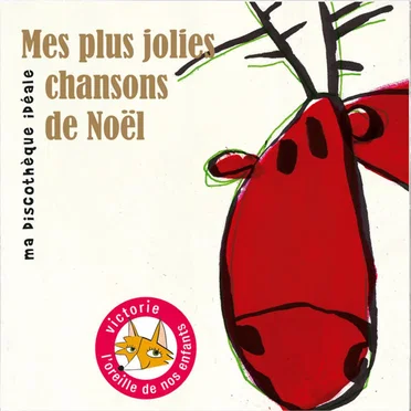 Mes plus jolies chansons de Noël by Various Artists - album cover