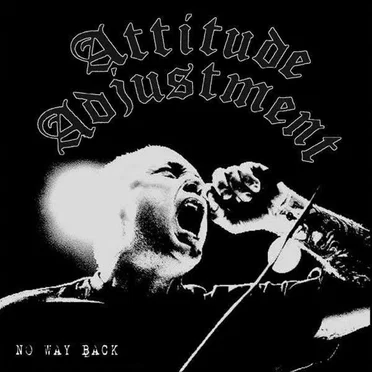No Way Back by Attitude Adjustment - album cover