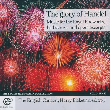BBC Music, Volume 31, Number 13: The Glory of Handel