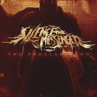 The Proclamation by Silence the Messenger - album cover