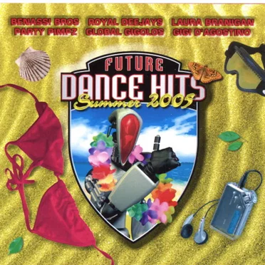 Future Dance Hits Summer 2005 by Various Artists - album cover