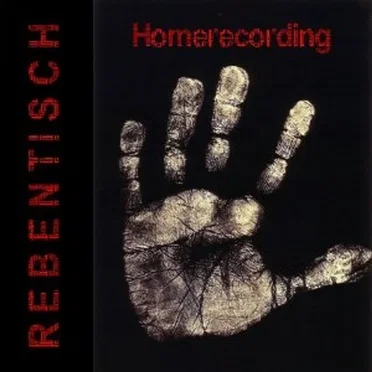 Homerecording by Rebentisch - album cover