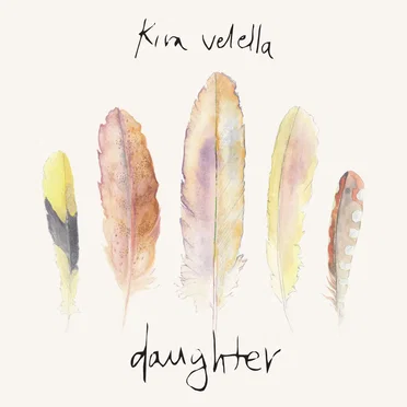 Daughter by Kira Velella - album cover