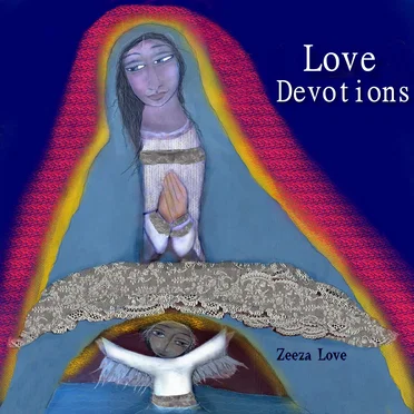 Love Devotions by Zeeza Love - album cover