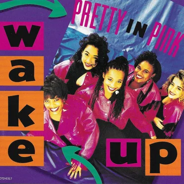 Wake Up by Pretty in Pink - album cover