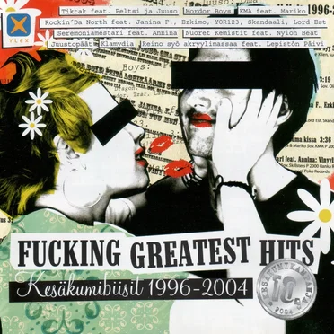 Fucking Greatest Hits: Kesäkumibiisit 1996-2004 by Various Artists - album cover