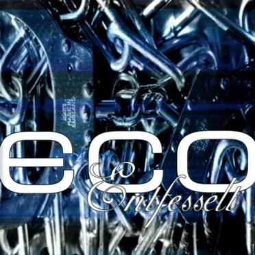 Entfesselt by Eco - album cover