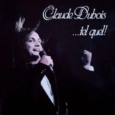 … Tel quel ! by Claude Dubois - album cover