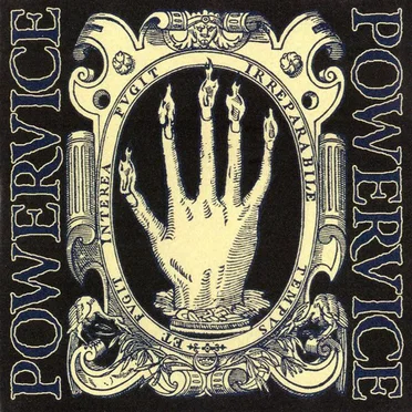 Behold the Hand of Glory by Powervice - album cover