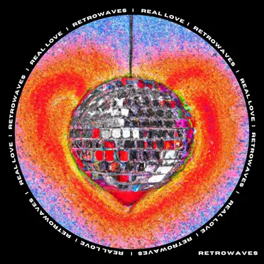 Real Love by Retrowaves - album cover