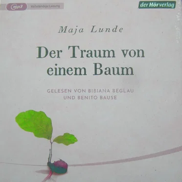 Der Traum von einem Baum by Maja Lunde - album cover
