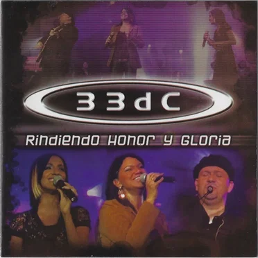 Rindiendo Honor y Gloria by 33 DC - album cover