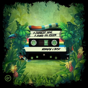 Junglist Soul / Kung-Fu Killer