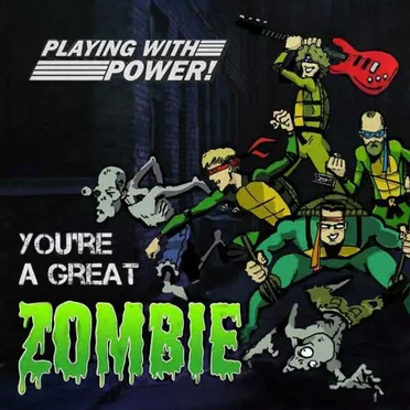You're a Great Zombie