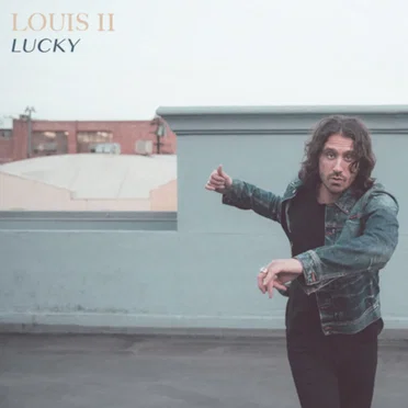 Lucky by Louis II - album cover